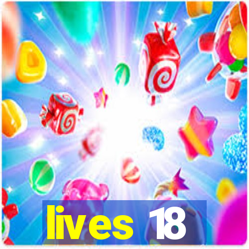 lives 18